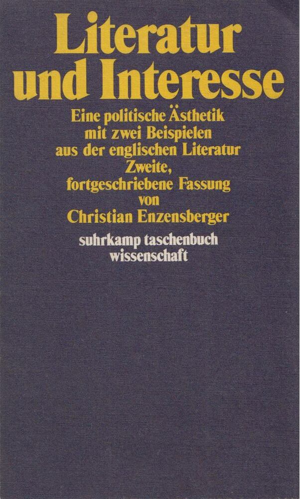 Enzensberger, Christian - Literatur und Interesse [antikvár]