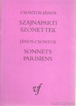 Csontos Gábor - Szajnaparti szonettek [antikvár]