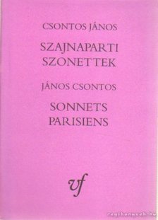 Csontos Gábor - Szajnaparti szonettek [antikvár]