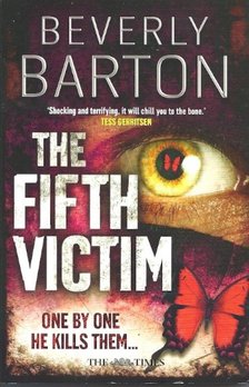 Barton, Beverly - The Fifth Victim [antikvár]