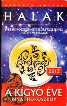 Horváth Andrea - Horoszkóp a 2013-as esztendőre (Halak) [antikvár]