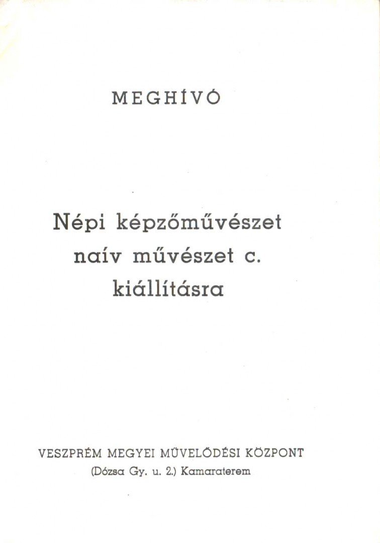 BÁNSZKY PÁL - Meghívó Népi képzőművészet, naiv művészet c. kiállításra [antikvár]