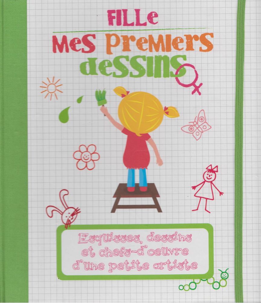 Fille - Mes premiers dessins [antikvár]