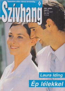 Laura Iding - Szívhang 398. - Ép lélekkel [antikvár]