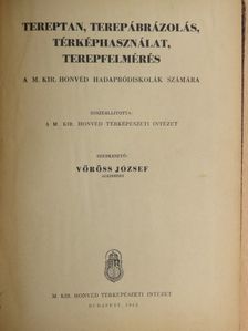 Tereptan, terepábrázolás, térképhasználat, terepfelmérés [antikvár]