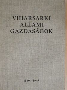 Sz. Lukács Imre - Viharsarki állami gazdaságok [antikvár]