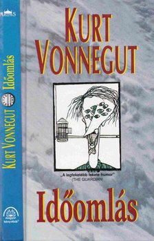 Kurt Vonnegut - Időomlás [antikvár]