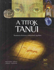 Grzegorz Górny - A titok tanúi [antikvár]