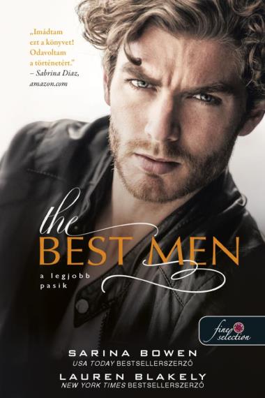 Lauren Blakely-Sarina Bowen - The Best Men - A legjobb pasik
