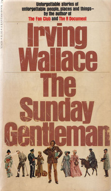 Irving Wallace - The Sunday Gentleman [antikvár]