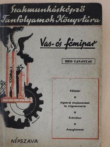 Nesnera Aladár - Vas- és fémipari MEO tananyag [antikvár]
