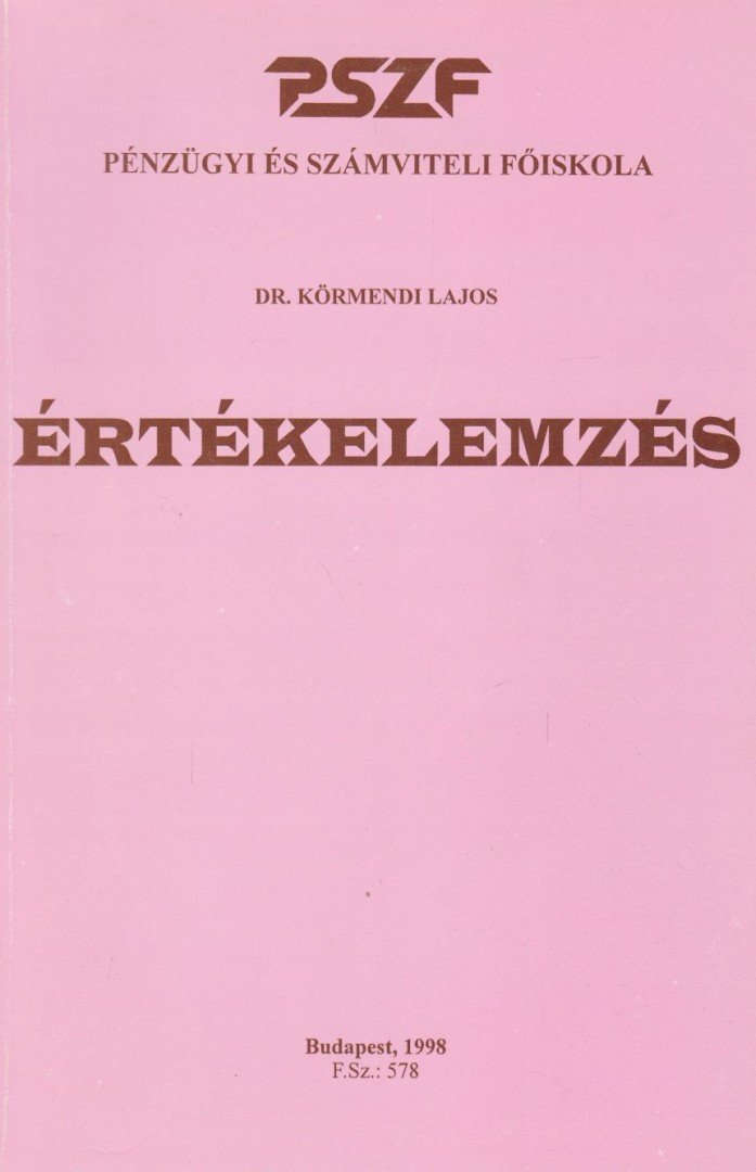Dr. Körmendi Lajos - Értékelemzés [antikvár]
