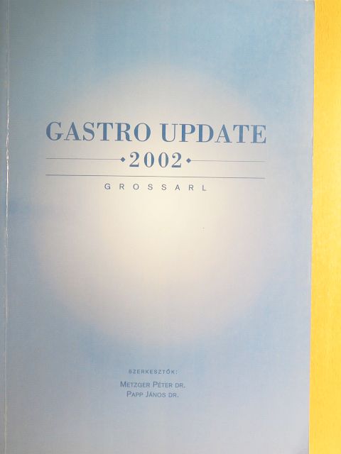 Cserepes Éva - Gastro Update 2002 [antikvár]