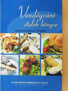 Vendégváró ételek könyve [antikvár]