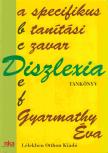 Dr. Gyarmathy Éva - Diszlexia [antikvár]