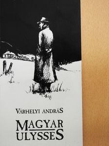 Várhelyi András - Magyar Ulysses (dedikált példány) [antikvár]