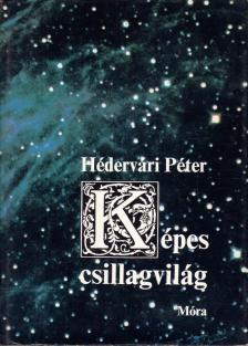 HÉDERVÁRI PÉTER - Képes csillagvilág [antikvár]