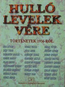 Ágh István - Hulló levelek vére [antikvár]