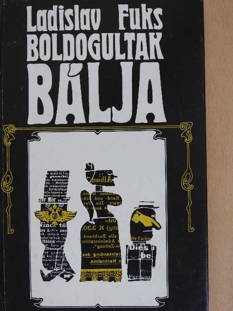 Ladislav Fuks - Boldogultak bálja [antikvár]
