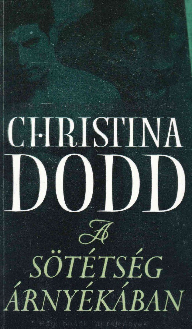 Christina Dodd - A sötétség árnyékában [antikvár]
