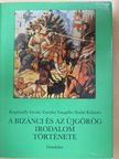 Caruha Vangelió - A bizánci és az újgörög irodalom története [antikvár]