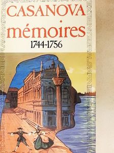 Casanova - Mémoires 1744-1756 [antikvár]
