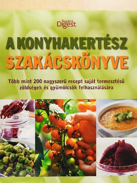 A konyhakertész szakácskönyve [antikvár]
