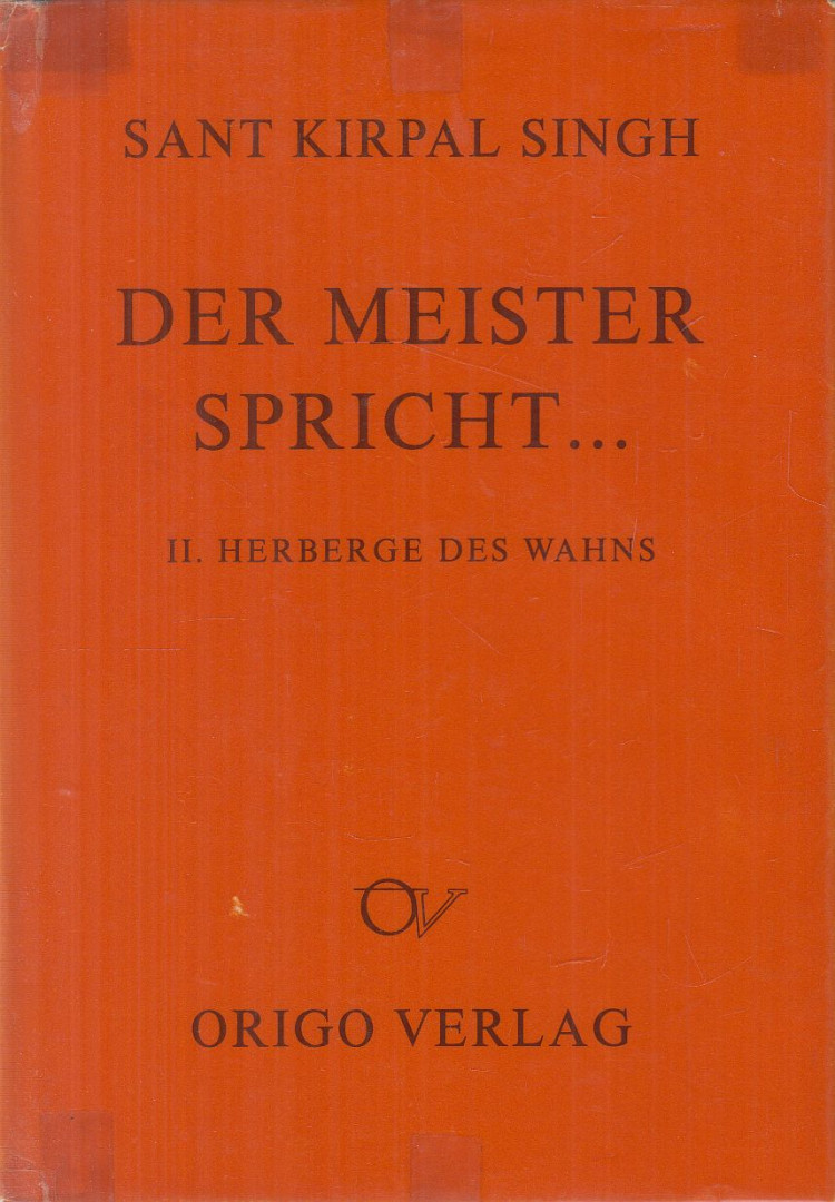 SANT KIRPAL SINGH - Der Meister spricht... II. [antikvár]