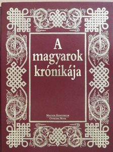 A magyarok krónikája [antikvár]