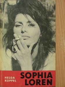 Helga Koppel - Sophia Loren [antikvár]