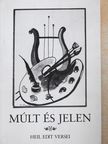 Heil Edit - Múlt és jelen (dedikált és aláírt példány) [antikvár]
