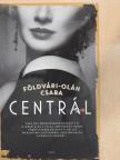Földvári-Oláh Csaba - Centrál [antikvár]