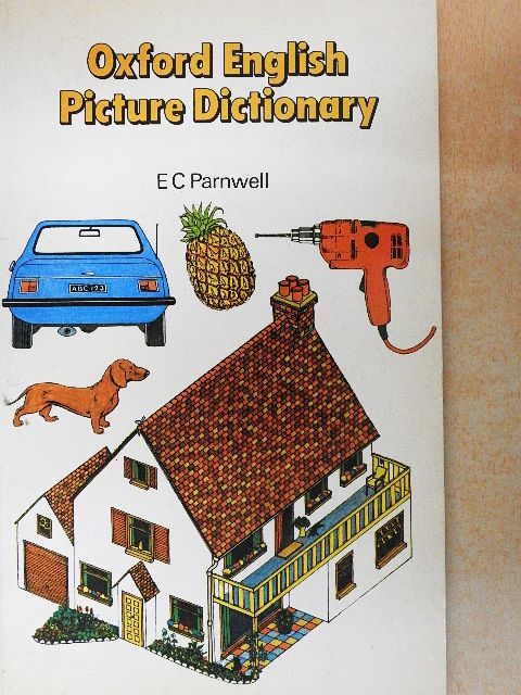 E. C. Parnwell - Oxford English Picture Dictionary [antikvár]