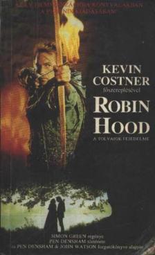 Green, Simon - Robin Hood, a tolvajok fejedelme [antikvár]