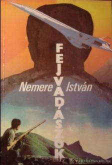 Nemere István - Fejvadászok [antikvár]