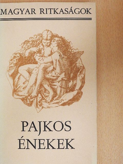 Balassi Bálint - Pajkos énekek [antikvár]