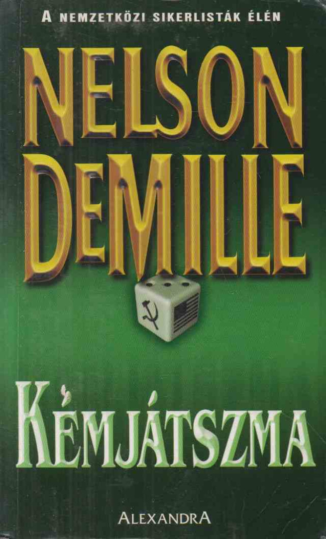 DEMILLE, NELSON - Kémjátszma [antikvár]