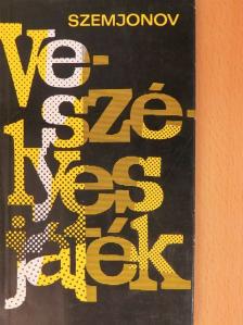 Julian Szemjonov - Veszélyes játék [antikvár]