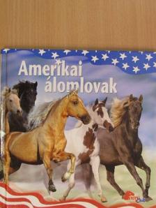 Amerikai álomlovak [antikvár]