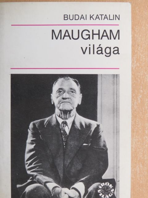 Budai Katalin - Maugham világa [antikvár]