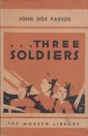 JOHN DOS PASSOS - Three Soldiers [antikvár]