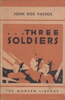 JOHN DOS PASSOS - Three Soldiers [antikvár]