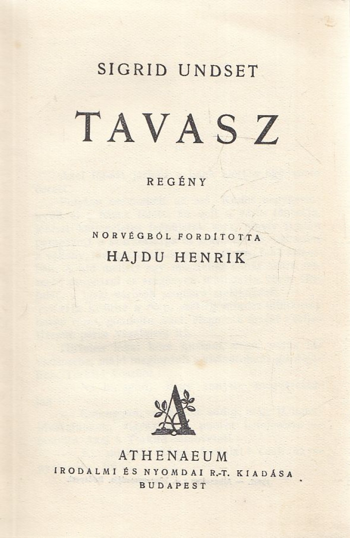 Undset, Sigrid - Tavasz [antikvár]
