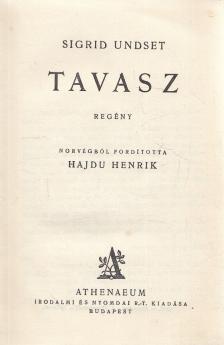 Undset, Sigrid - Tavasz [antikvár]