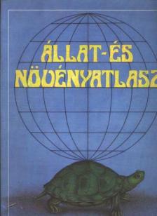 Állat- és növényatlasz [antikvár]