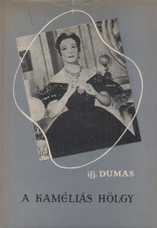 ifj. Dumas, Alexandre - A kaméliás hölgy [antikvár]