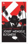 Olivier Guez - Josef Mengele eltűnése [antikvár]
