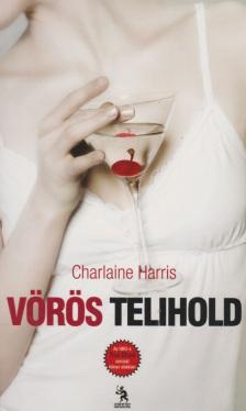 Charlaine Harris - Vörös telihold [antikvár]