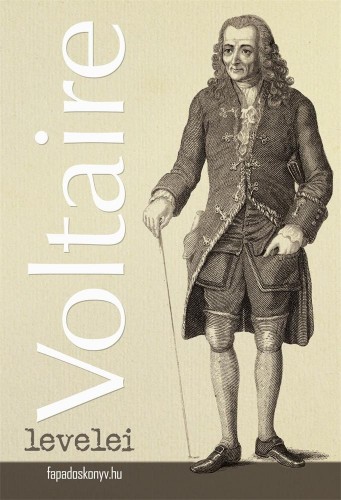 Voltaire - Voltaire levelei [eKönyv: epub, mobi]