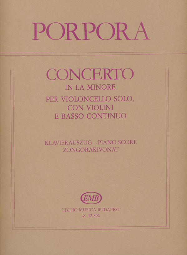 PORPORA - CONCERTO IN LA MINORE PER VIOLONCELLO SOLO CON VIOLINI E BASSO, PIANO SCORE